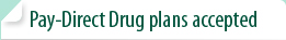  Pay-Direct Drug plans accepted